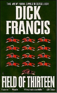 Francis, Dick Field of Thirteen   (Exp) 