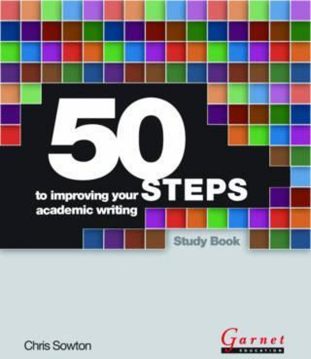 Chris, Sowton 50 Steps to Improving your Academic Writing 