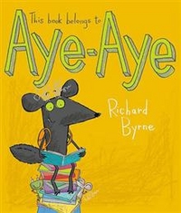 Richard, Byrne This Book Belongs to Aye-Aye 