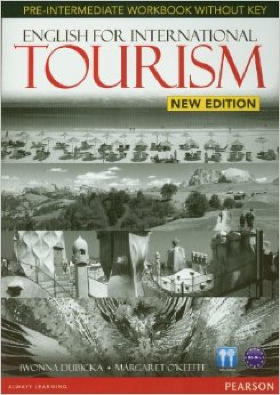 Iwona Dubicka, Margaret O'Keeffe English for International Tourism. Pre-intermediate. Workbook (without Key) and Audio CD 