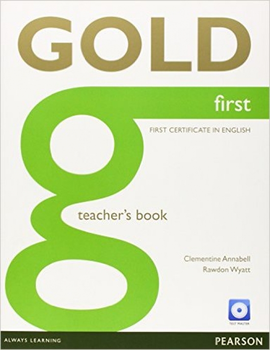 Rawdon Wyatt, Lizzie Wright Gold First Teacher's Book (with Test Master CD-ROM) 