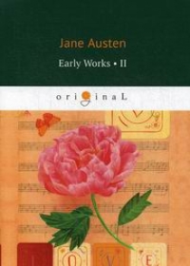 Austen J. Early Works II 