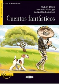 Ruben D. Cuentos fantasticos Libro + CD 