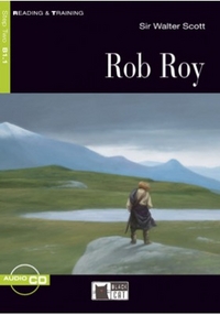 Sir Walter Scott Reading & Training Step 2: Rob Roy + Audio CD 