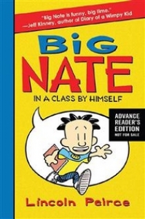 Peirce, Lincoln Big Nate: Boy with the Biggest Head in the World 
