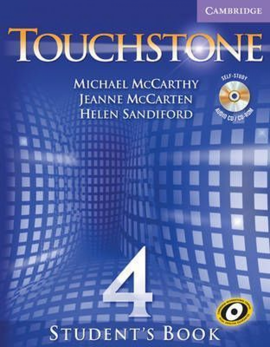 Michael J. McCarthy, Jeanne McCarten Touchstone Level 4 Student's Book with Audio CD/ CD-ROM 