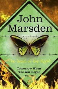 John, Marsden Dead of the Night (Tomorrow Series 2) 
