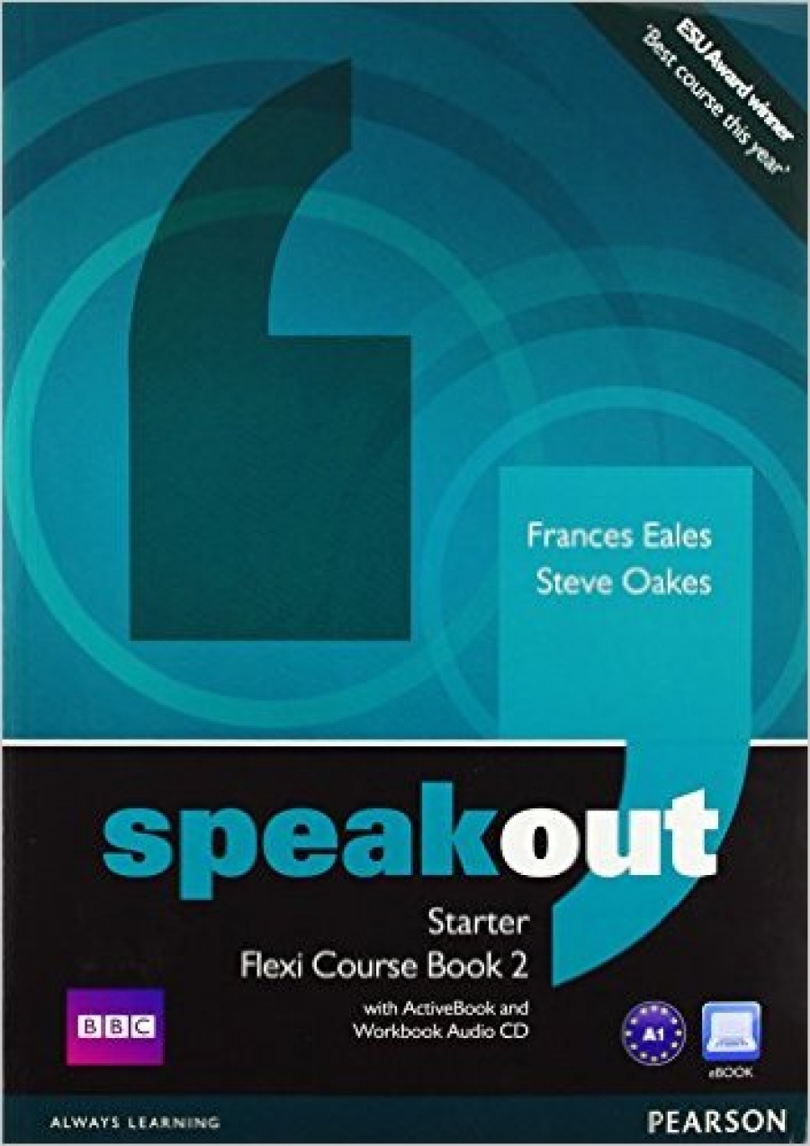 S., Eales, F; Oakes Speakout. Starter Flexi Course Book 2 +Audio CD 