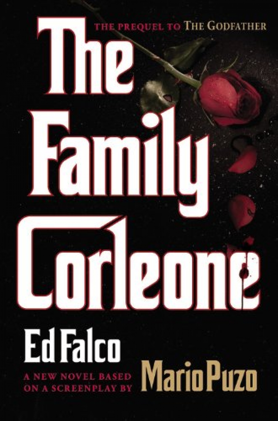 Ed, Falco Family Corleone: Prequel to Godfather 