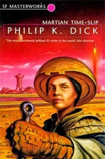 Dick, Philip K. Martian Time-Slip 