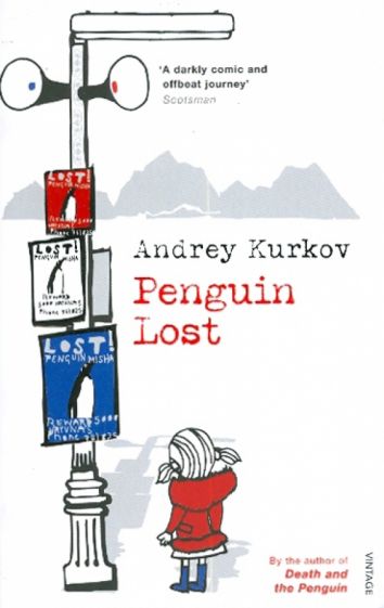 Kurkov, Andrey Penguin Lost 