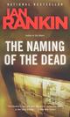 Ian, Rankin The Naming of the Dead 