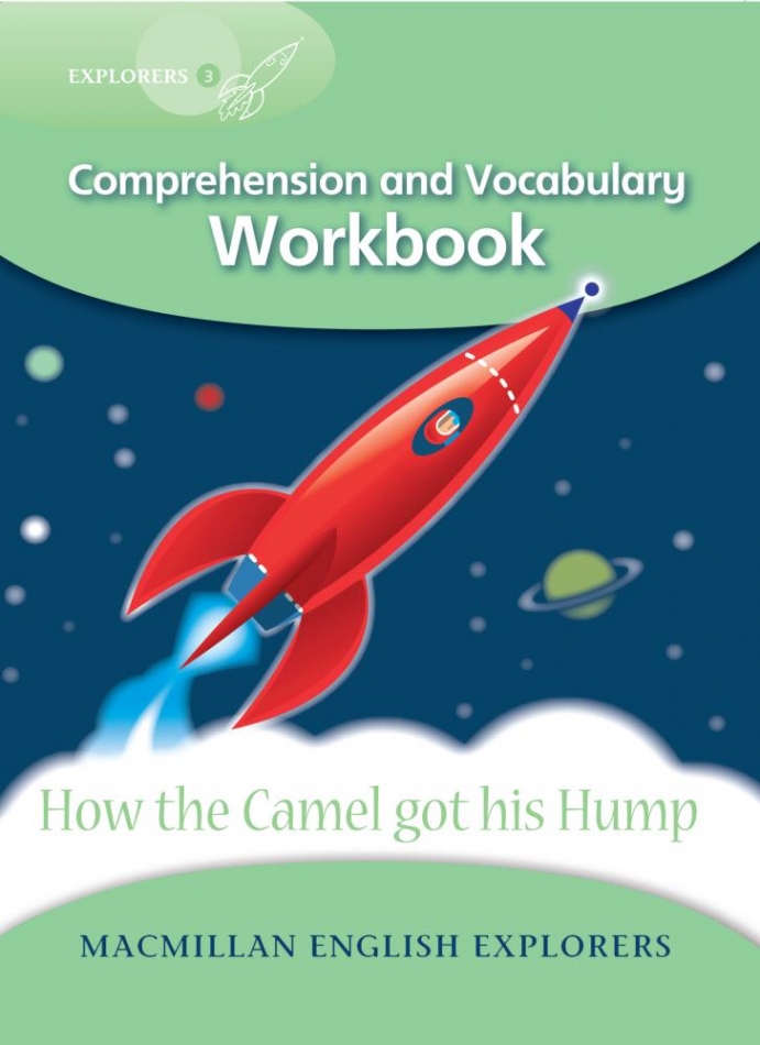 Gill Munton Explorers 3: How the Camel got his Hump - Workbook 