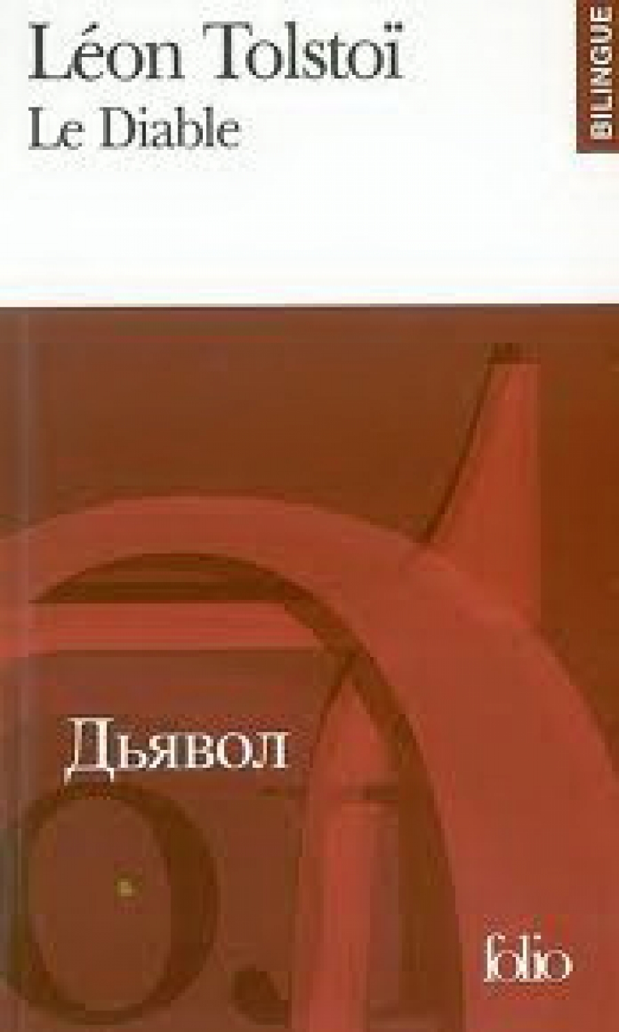 Leon, Tolstoi Diable (Edition bilingue, Francais-Russe) 