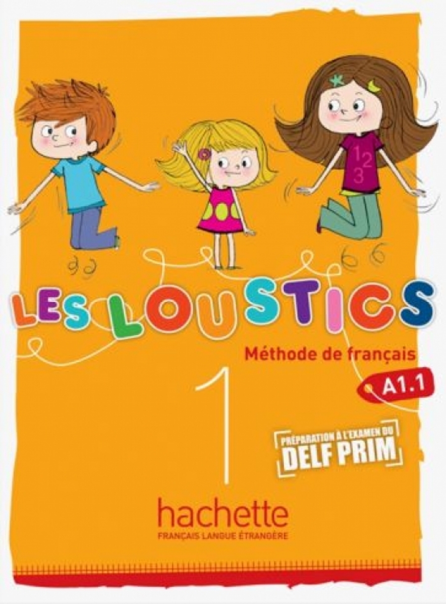 Marianne Capouet, Hugues Denisot Les Loustics 1 Livre de l'eleve 