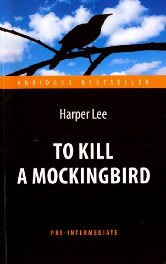  . To Kill a Mockingbird /   