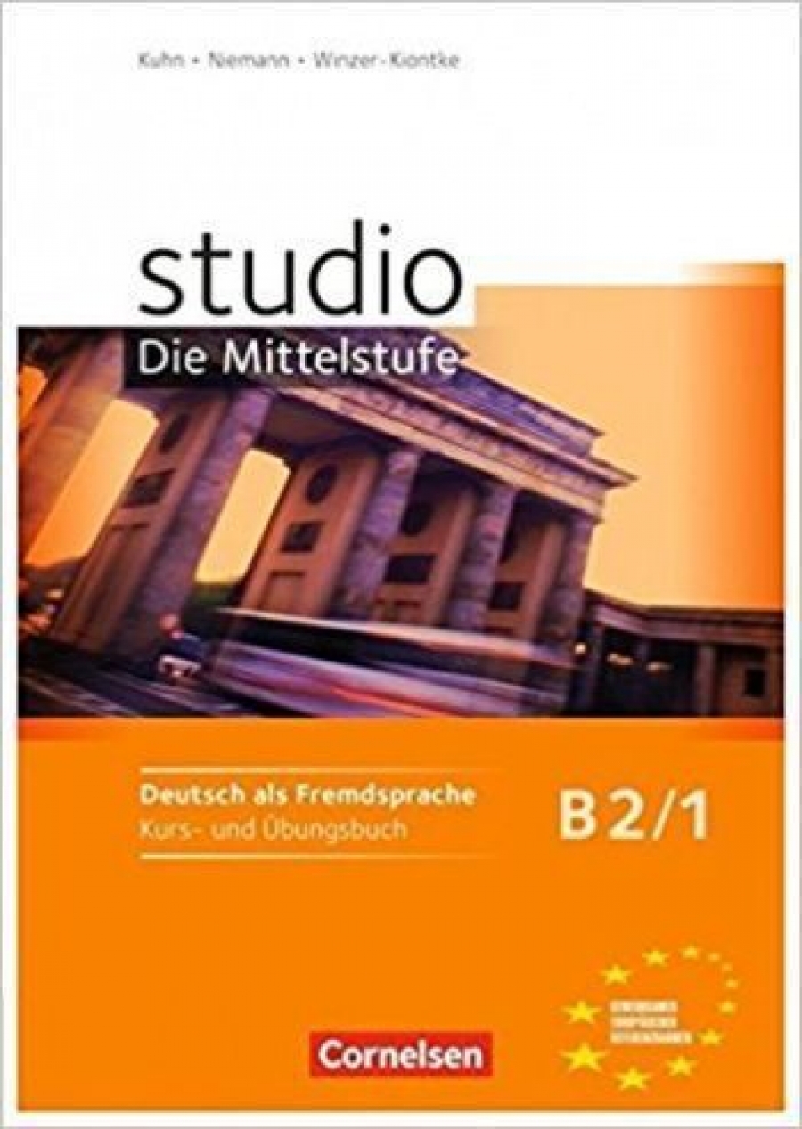 Hermann Funk, Oliver Bayerlein, Silke Demme, Christina Kuhn, hrsg. von Hermann Funk studio d B2. 1 Kurs- und Ubungsbuch mit Lerner-Audio-CD mit Hortexten des Ubungsteils 