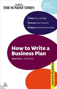 How to Write a Business Plan (Creating Success Series) 