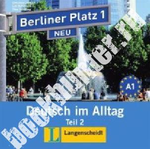 Scherling; Rohrmann; Lemcke Berliner Platz 1 NEU Audio-CD zum Lehrbuch, Teil 2. Audio CD 