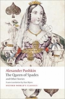 Alexander, Pushkin Queen of Spades and Other Stories 