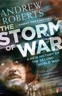 Andrew, Roberts The Storm of War: A New History of the Second World War 
