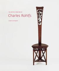 J, Cunningham The Artistic Furniture of Charles Rohlfs 