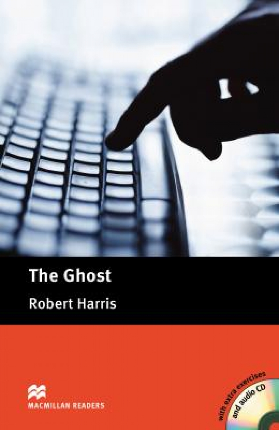 Robert Harris, retold by John Escott The Ghost (with Audio CD) 