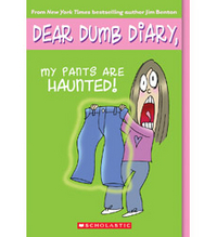 Jim, Benton Dear Dumb Diary 2: My Pants Are Haunted! 