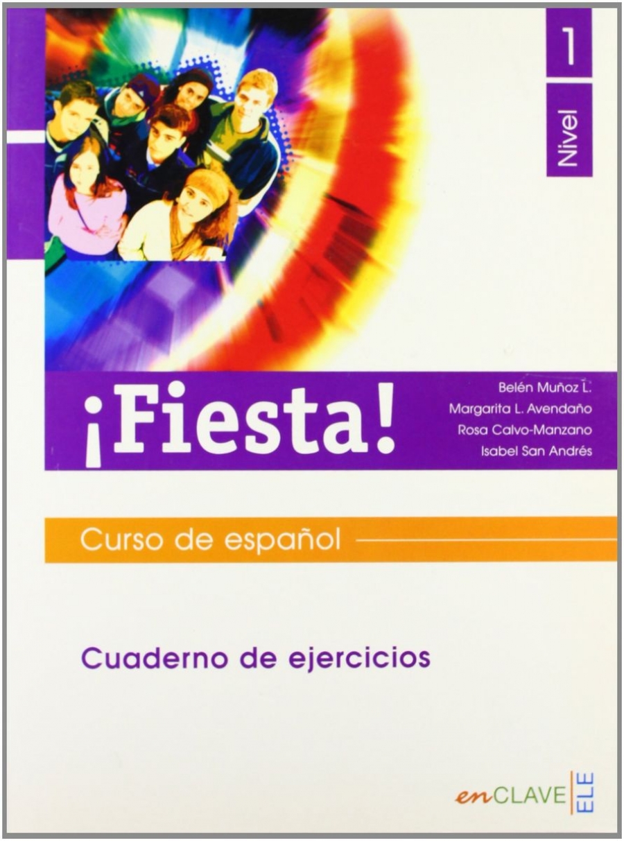 Munoz B.L., Avendano M.L. Fiesta! 1 Cuaderno de ejercicios 