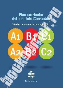 Plan Curricular del Instituto Cervantes (Pack De 3 Vol.) 
