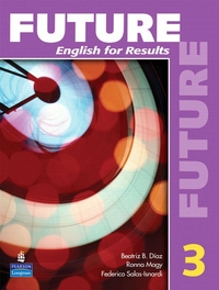 Yvonne Wong Nishio Future 3 Student Book with Practice Plus CD-ROM 
