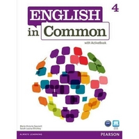 Maria Victoria Saumell, Sarah Louisa Birchley English in Common 4 Student's Book with ActiveBook 