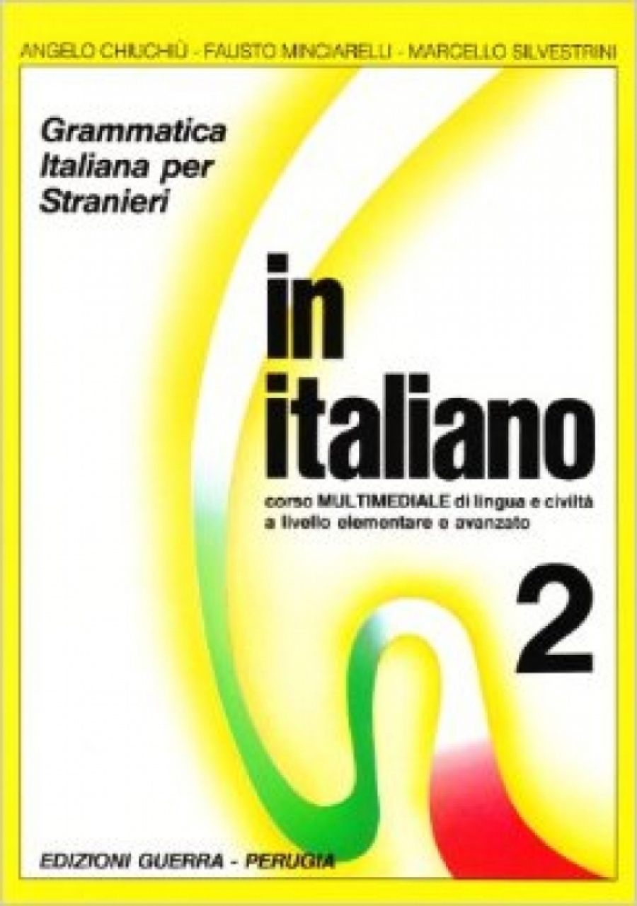 Chiuchiu, Minciarelli, Silvestrini In Italiano - Vol. 2 