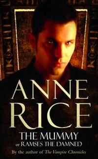 Anne, Rice The Mummy 