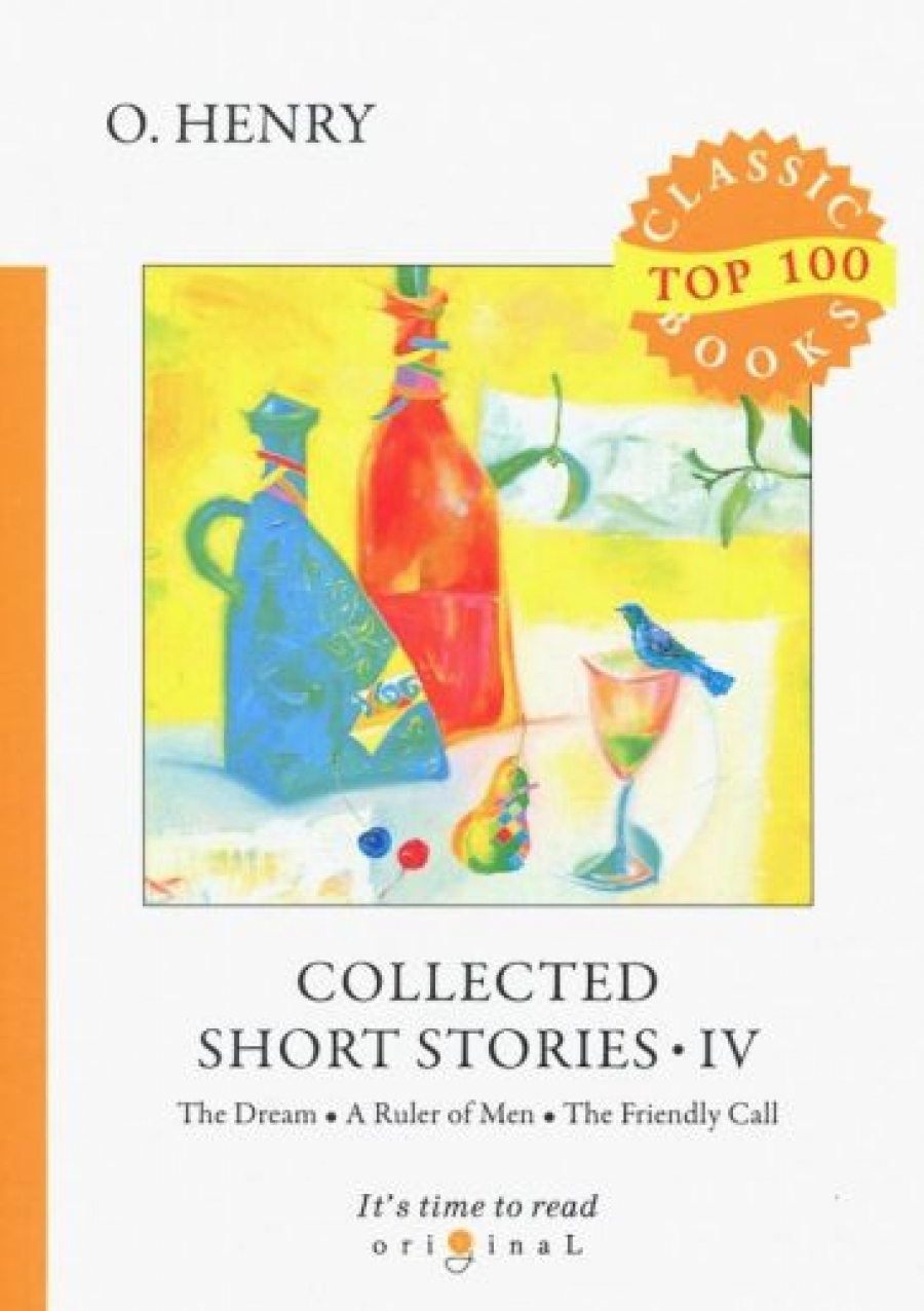 O. Henry Collected Short Stories IV 