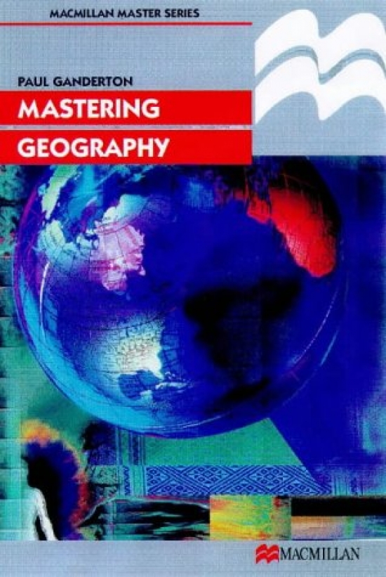 Paul, Ganderton Mastering Geography 