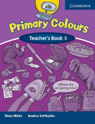 Diana Hicks Primary Colours 3 Teacher's Book 