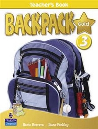 Mario Herrera, Diane Pinkley Backpack Gold 3. Teacher's Book 