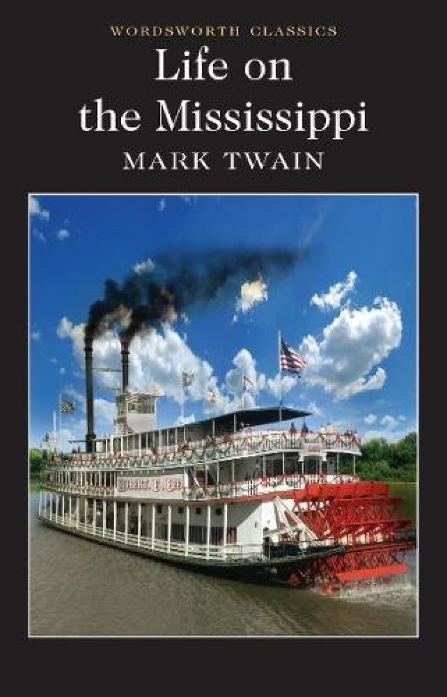 Mark, Twain Life on the Mississippi 