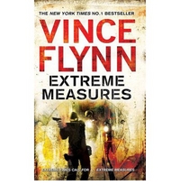 Flynn, Vince Extreme Measures  (NY Times bestseller) 
