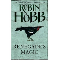 Robin, Hobb Soldier Son Trilogy book 3: Renegade's Magic 