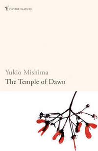 Mishima Yukio Temple of dawn 