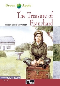 Robert Louis Stevenson Adapted by Deborah Meyers Green Apple Step1: The Treasure of Franchard with CD-ROM 
