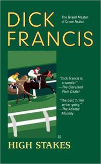 Francis, Dick High Stakes 
