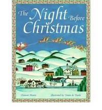Moore, Clement; Depaola, Tomie The Night Before Christmas 