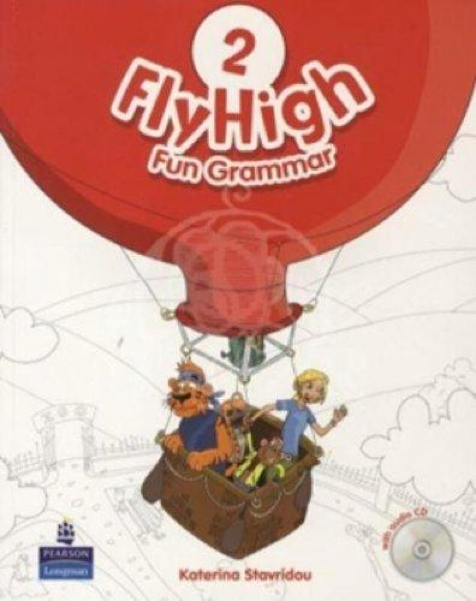 Danae Kozanoglou, Jeanne Perrett, Charlotte Covil Fly High 2 Fun Grammar Pupil's Book +CD 