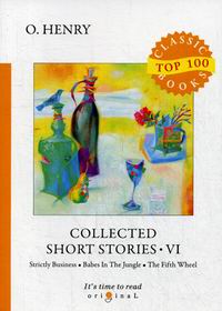 O. Henry Collected Short Stories VI 