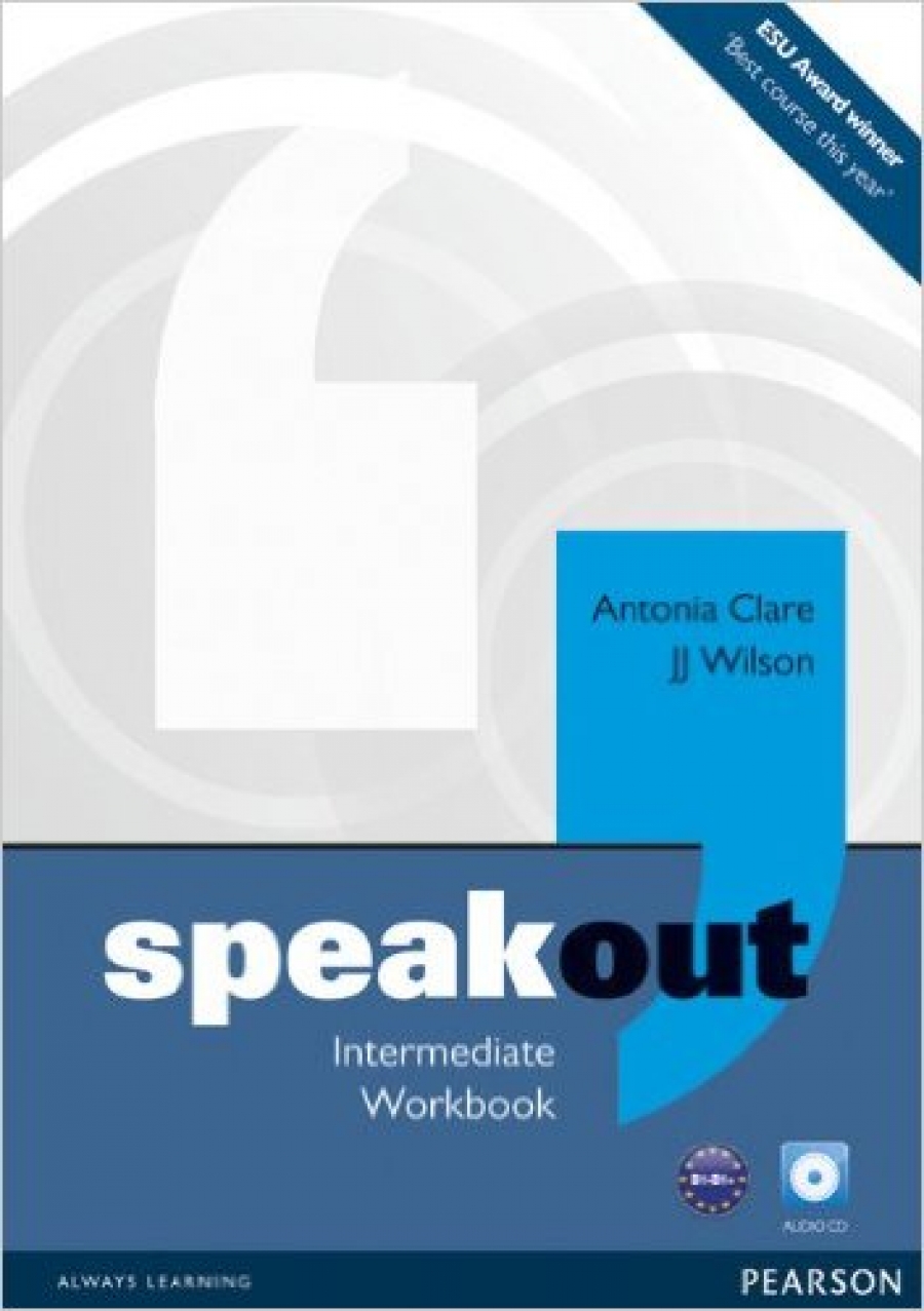 Antonia Clare and J.J. Wilson Speakout. Intermediate Workbook without key with Audio CD 
