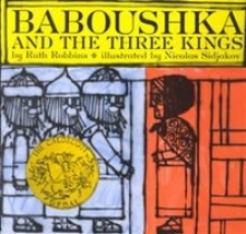 Ruth, Robbins Baboushka and Three Kings 