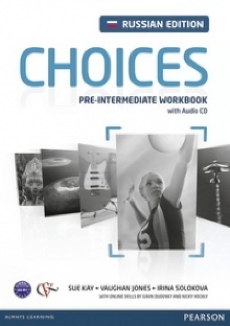 Michael Harris, .. , Anna Sikorzynska Choices Russia Pre-Intermediate. Workbook with Audio CD 